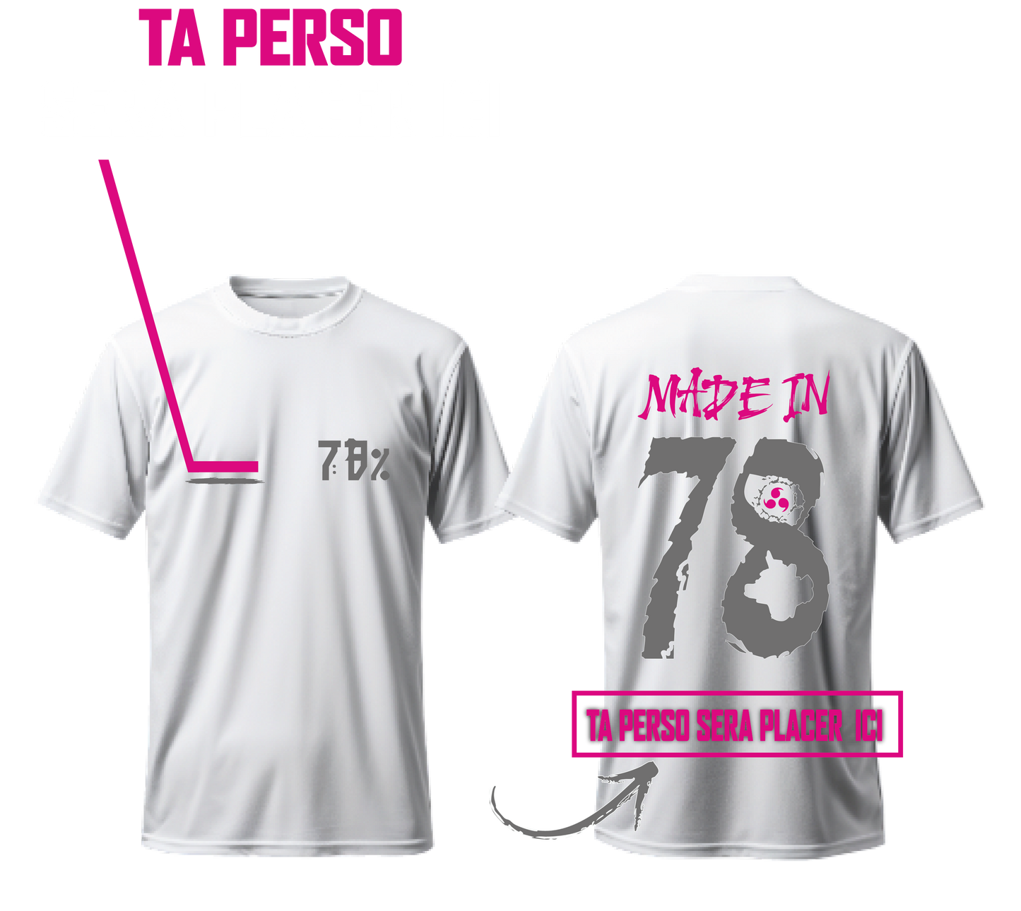 Maillot Blanc MADE IN #78 + 2 PERSOS